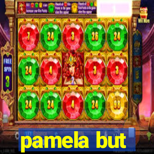 pamela but